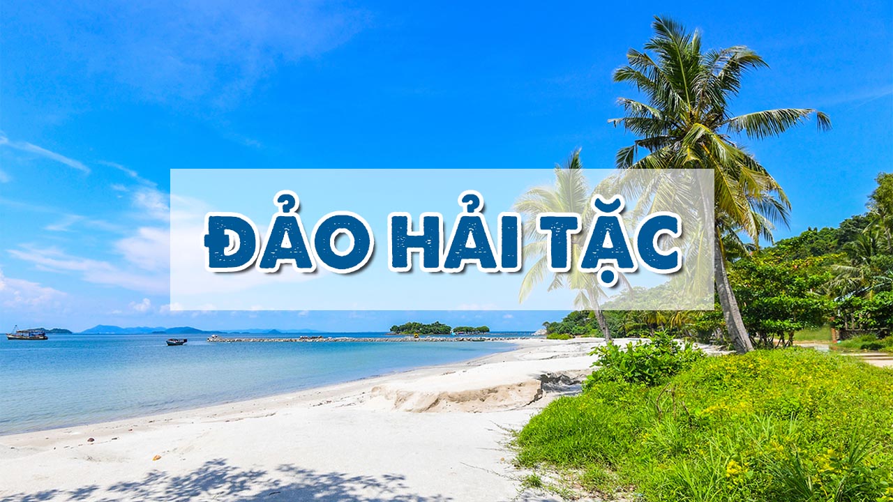 ĐẢO HẢI TẶC - HÀ TIÊN 2N2Đ